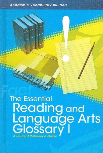 9781429630542: The Essential Reading and Language Arts Glossary I: A Student Reference Guide (Academic Vocabulary Builders)