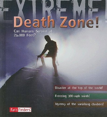 Stock image for Death Zone : Can Humans Survive at 26,000 Feet? for sale by Better World Books