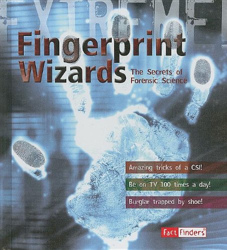 Stock image for Fingerprint Wizards : The Secrets of Forensic Science for sale by Better World Books: West
