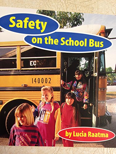 9781429632300: Safety on the School Bus (Safety First!)