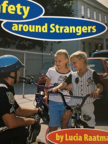 Imagen de archivo de Safety Around Strangers a la venta por Better World Books