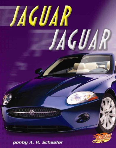 Jaguar / Jaguar (Blazers Bilingual: Autos rapidos / Fast Cars) (Spanish and English Edition) (9781429632690) by Schaefer, A. R.