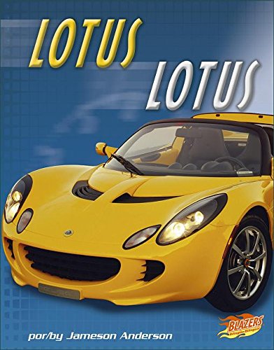 Lotus / Lotus (Blazers Bilingual: Autos rapidos / Fast Cars) (Spanish and English Edition) (9781429632720) by Anderson, Jameson