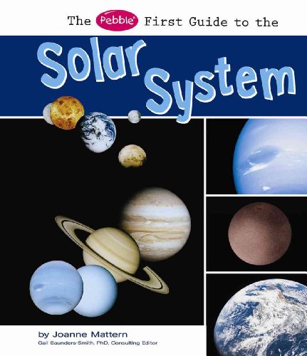 Stock image for The Pebble First Guide to the Solar System for sale by Better World Books