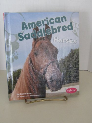 Imagen de archivo de American Saddlebred Horses a la venta por Better World Books