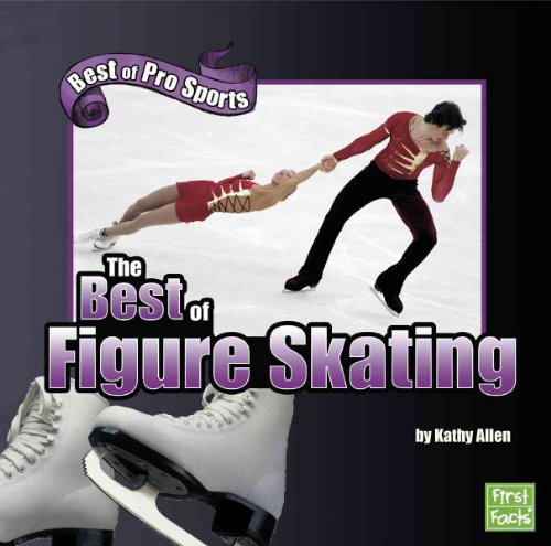 Beispielbild fr The Best of Figure Skating zum Verkauf von Better World Books