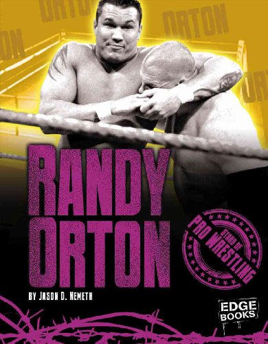 Beispielbild fr Randy Orton zum Verkauf von Better World Books