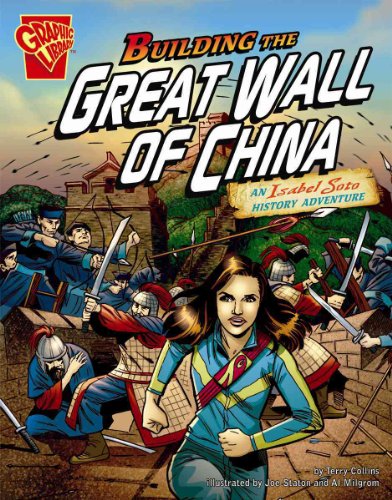 Imagen de archivo de Building the Great Wall of China : An Isabel Soto History Adventure a la venta por Better World Books