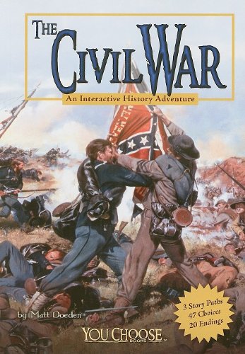 Stock image for The Civil War: An Interactive History Adventure (You Choose: History) for sale by Decluttr
