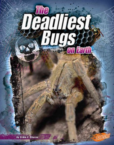 Beispielbild fr The Deadliest Bugs on Earth zum Verkauf von Better World Books: West