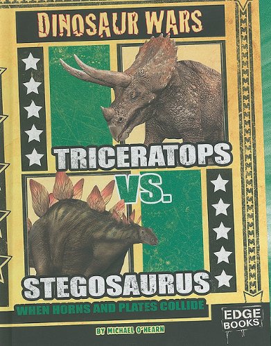 9781429639385: Triceratops vs. Stegosaurus: When Horns and Plates Collide (Edge Books)