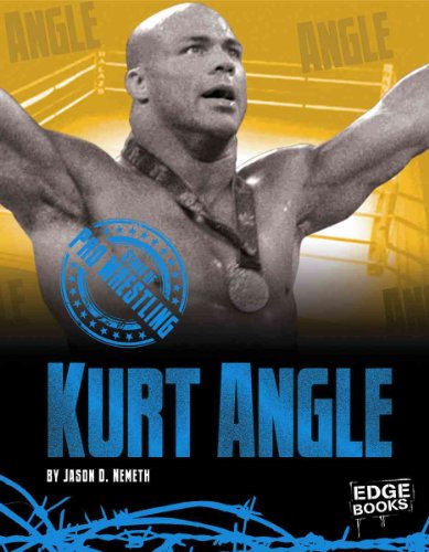 Stock image for Kurt Angle (Stars of Pro Wrestling) for sale by Booksavers of MD