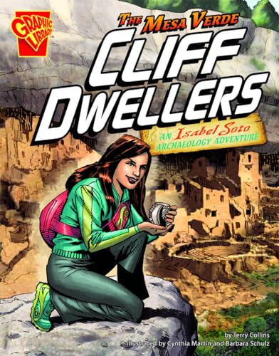 Mesa Verde Cliff Dwellers: An Isabel Soto Archaelogy Adventure