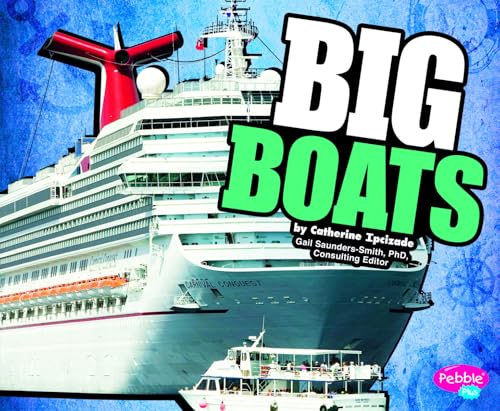 Stock image for BIG Boats for sale by Better World Books