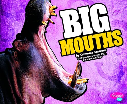 Stock image for BIG Mouths for sale by Better World Books: West