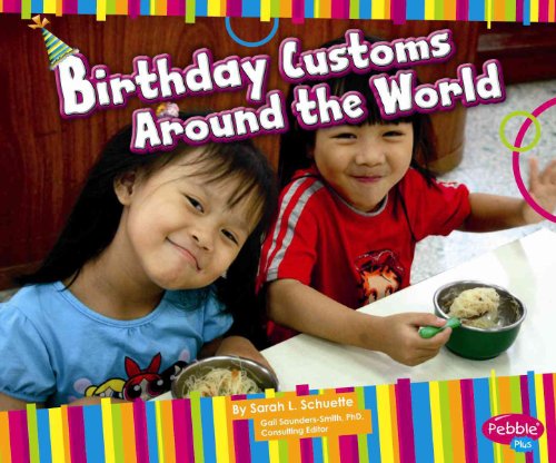 Beispielbild fr Birthday Customs Around the World zum Verkauf von Better World Books