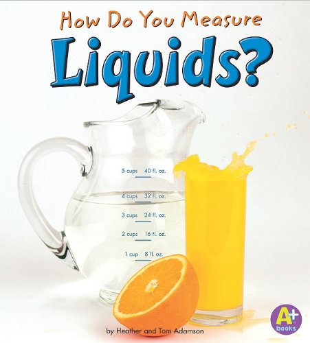 Beispielbild fr How Do You Measure Liquids? zum Verkauf von Better World Books