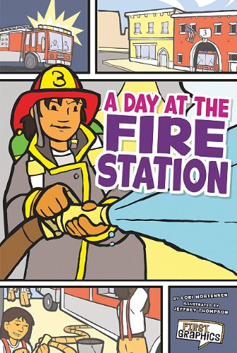 9781429645089: A Day at the Fire Station (First Graphics)