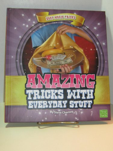 9781429645171: Amazing Tricks with Everyday Stuff (First Facts: Easy Magic Tricks)