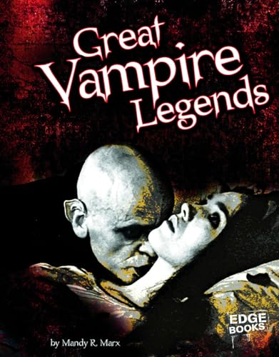 Great Vampire Legends (Vampires) (9781429645768) by Mandy R. Marx