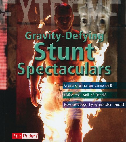 Gravity-Defying Stunt Spectacu (Extreme Adventures!) (9781429646178) by Paul Harrison