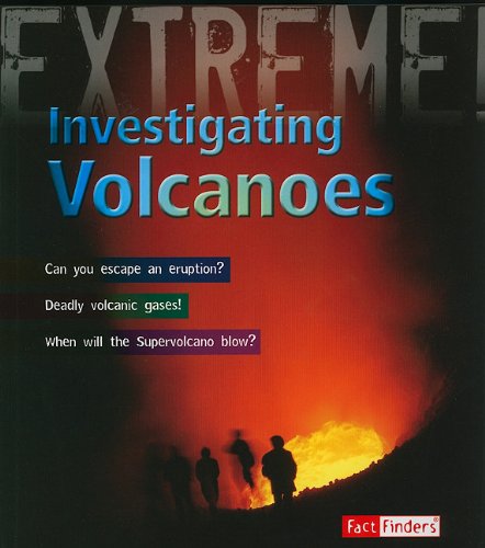 9781429646192: Extreme Volcano (Fact Finders: Extreme Explorations!)