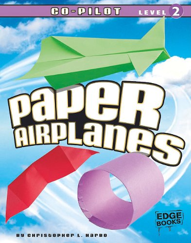 Beispielbild fr Paper Airplanes, Copilot Level 2 zum Verkauf von Better World Books