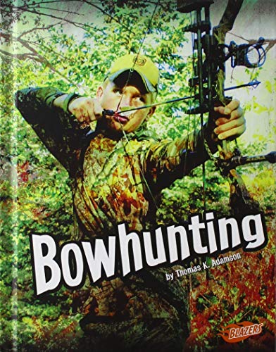 Beispielbild fr Bowhunting zum Verkauf von Better World Books