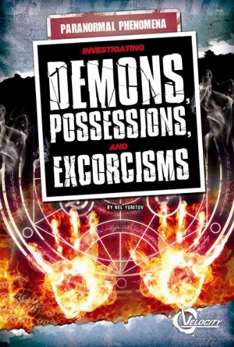 Stock image for Investigating Demons, Possessions, and Exorcisms for sale by Better World Books