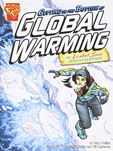9781429648585: Getting to the Bottom of Global Warming (Graphic Library: Graphic Expeditions)