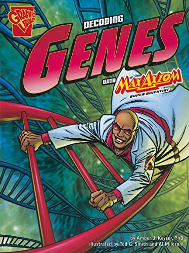 Stock image for The Decoding Genes with Max Axiom, Super Scientist (Graphic Science) for sale by SecondSale