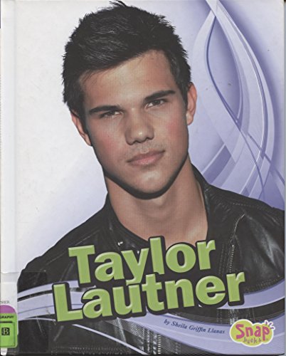 Stock image for Taylor Lautner for sale by Better World Books