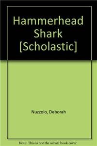 Stock image for Hammerhead Shark [Scholastic] for sale by ThriftBooks-Atlanta
