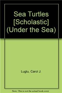 9781429650670: Sea Turtles [Scholastic] (Under the Sea)