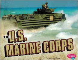 The U.S. Marine Corps [Scholastic] (Military Branches) (9781429650724) by Jennifer Reed