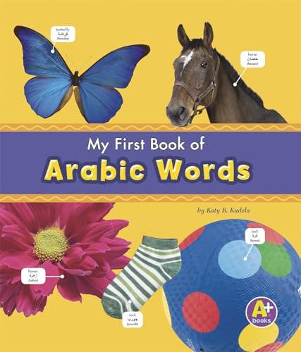 Stock image for My First Book of Arabic Words for sale by Better World Books: West