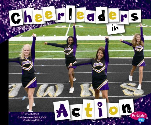 Beispielbild fr Cheerleaders in Action zum Verkauf von Better World Books