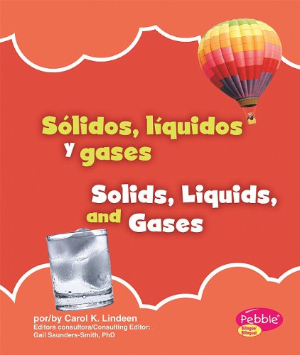 Stock image for S?lidos, L?quidos Y Gases/Solids, Liquids, and Gases for sale by ThriftBooks-Atlanta