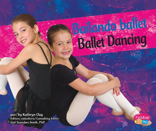 Beispielbild fr Bailando Ballet zum Verkauf von Better World Books: West