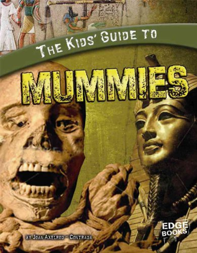 Imagen de archivo de The Kids' Guide to Mummies a la venta por Better World Books: West