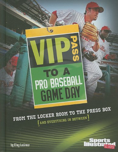 Imagen de archivo de VIP Pass to a Pro Baseball Game Day : From the Locker Room to the Press Box (and Everything in Between) a la venta por Better World Books