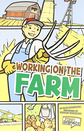 Beispielbild fr Working on the Farm (First Graphics: My Community) zum Verkauf von Wonder Book