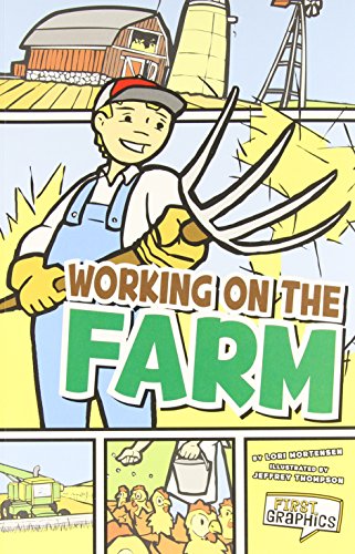 Stock image for Working on the Farm (First Graphics: My Community) for sale by Your Online Bookstore