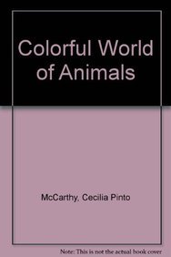 Colorful World of Animals Set (9781429660532) by McCarthy, Maria Cecilia; Robbins, Amanda R