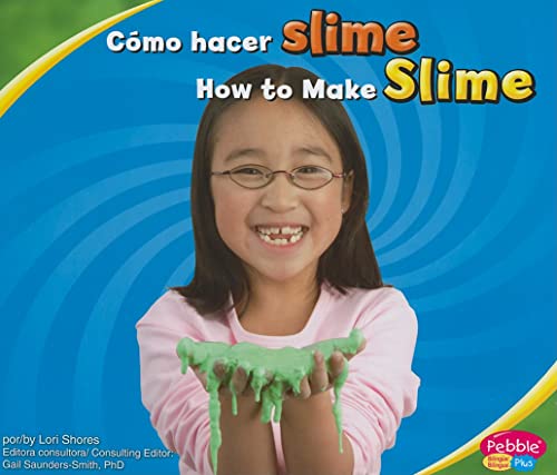 Imagen de archivo de Cmo Hacer Slime/How to Make Slime a la venta por Better World Books