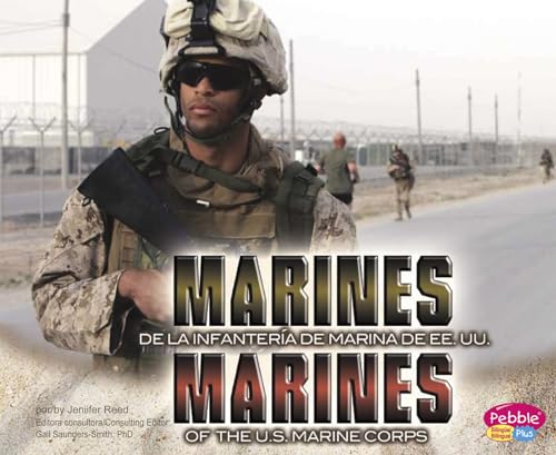 9781429661164: Marines de la Infantera de Marina de Ee.Uu./Marines of the U.S. Marine Corps (Pebble Plus Bilingual: Gente de las Fuerzas Armadas de EE.UU. / People of the United States Armed Forces)