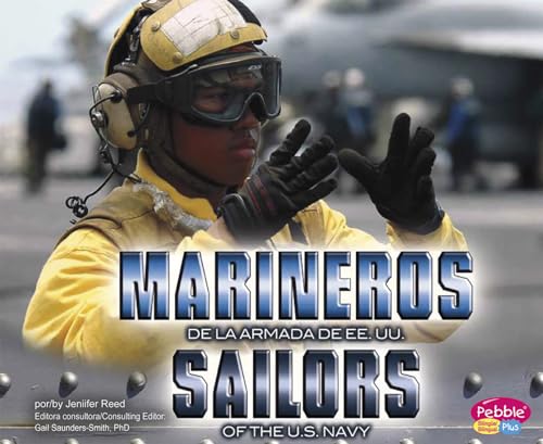 Marineros de La Armada de Ee.Uu./Sailors of the U.S. Navy (Gente de las Fuerzas Armadas de Ee.Uu....