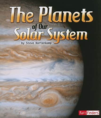 Beispielbild fr The Planets of Our Solar System (The Solar System and Beyond) zum Verkauf von SecondSale