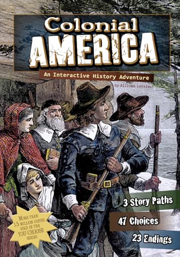 Beispielbild fr Colonial America: An Interactive History Adventure (You Choose: Historical Eras) zum Verkauf von Wonder Book