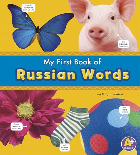 Stock image for My First Book of Russian Words (Bilingual Picture Dictionaries) (English and Russian Edition) for sale by HPB-Ruby